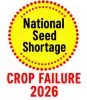 National Seed Shortage – Crop Failure 2026